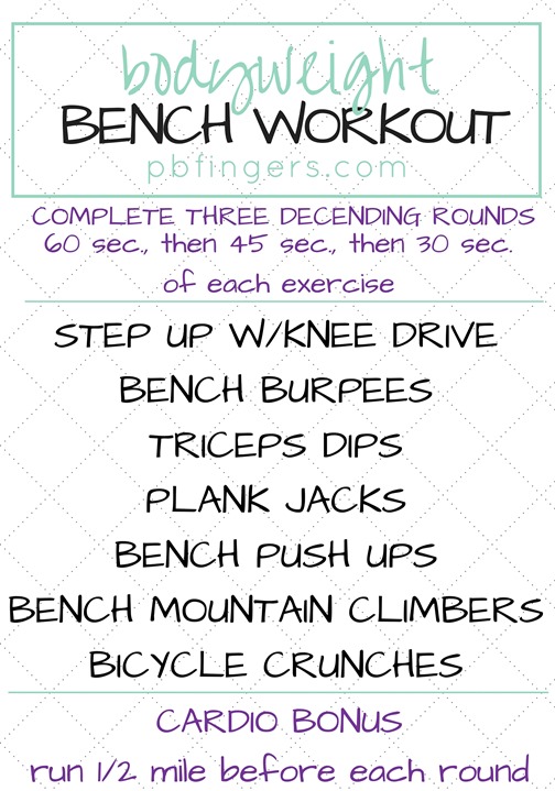 BODYWEIGHT BENCH WORKOUT