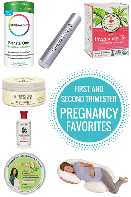 First and Second Trimester Pregnancy Favorites