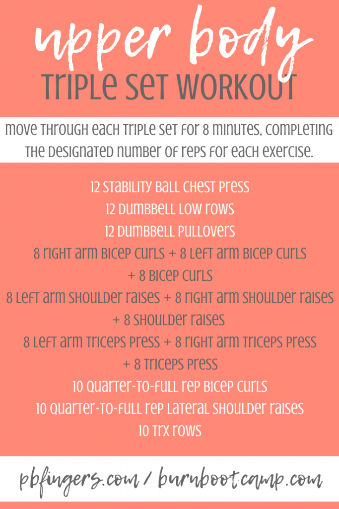 Upper Body Triple Set Workout