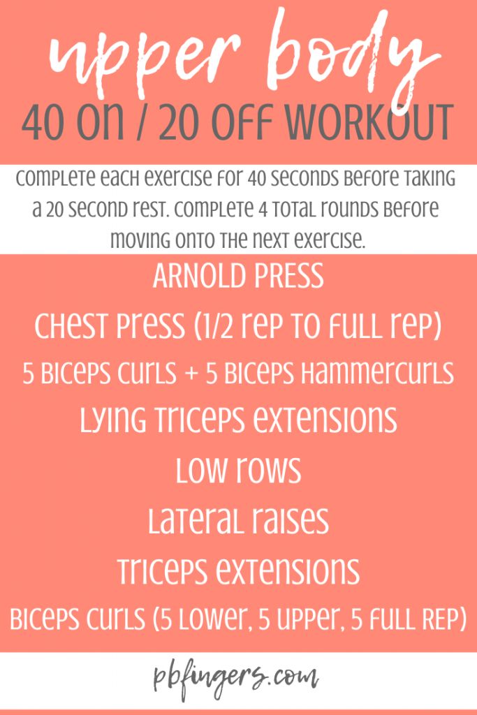 Upper Body Workout 40 seconds on 20 seconds off